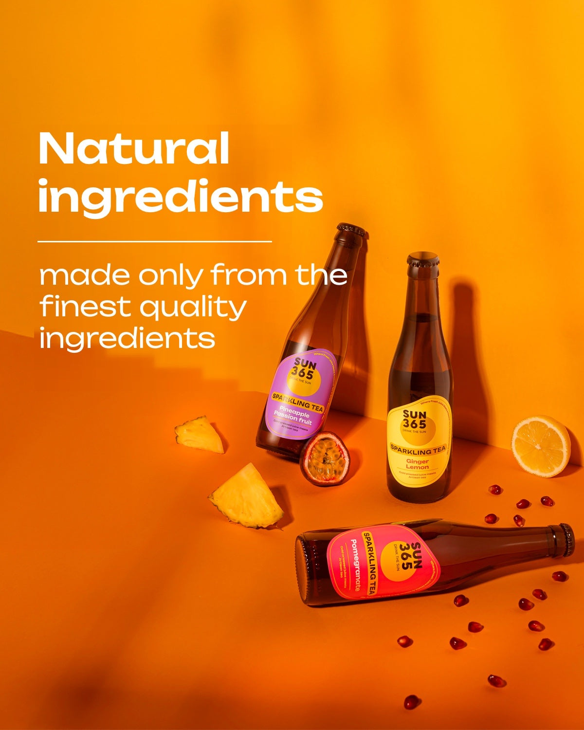 Natural ingredients — made only from the finest quality ingredients