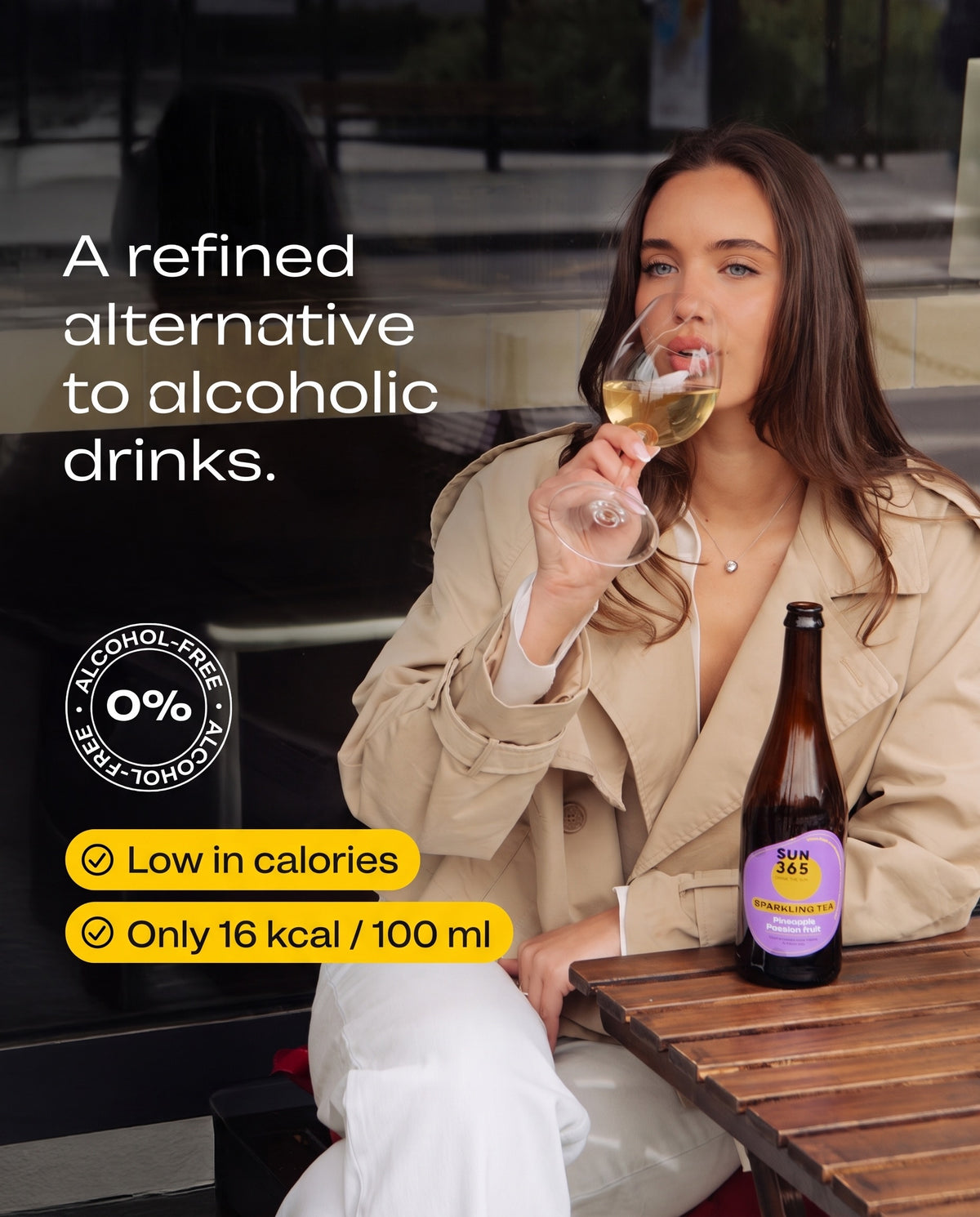 A refined alternative to alcoholic drinks — low in calories, only 16 kcal / 100 ml, alcohol-free